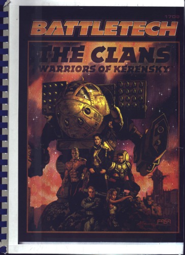 ﻿Battletech - Clans: Warriors of Kerensky