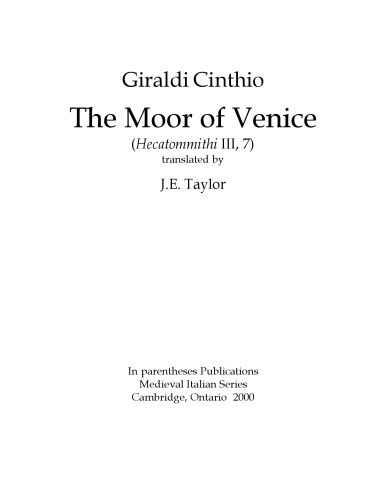 Moors of Venice (Hecatommithi III، 7) ، ترجمه شده توسط J. E. Taylor
