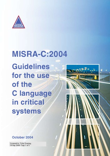 MISRA-C: 2004: دستورالعمل ها برای استفاده از زبان C در سیستم های مهم