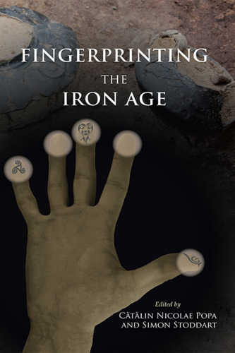 اثر انگشت عصر آهن: نزدیک شدن به هویت در عصر آهن اروپا. ادغام اروپا جنوب شرقی در بحث