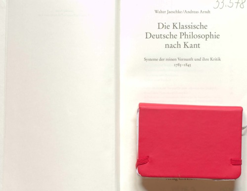 فلسفه کلاسیک آلمانی مطابق کانت: سیستمهای عقل محض و نقد آنها 17-18-1845