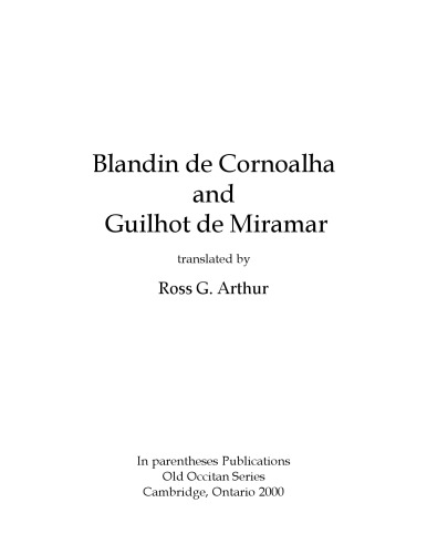 Blandin de Cornoalha و Guilhot de Miramar ، ترجمه شده توسط Ross G. Arthur