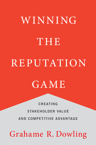 برنده شدن در بازی اعتبار: ایجاد ارزش ذینفعان و مزیت رقابتی