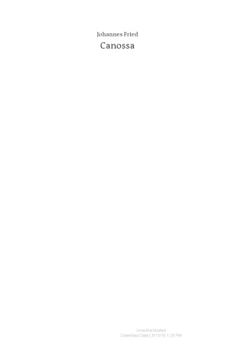 Canossa: نقاب زدن یک افسانه. یک جدال