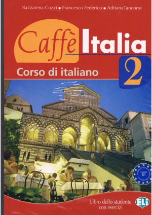 Caffè Italia 2. کتاب ایتالیایی کتاب دانش آموز با تمرین