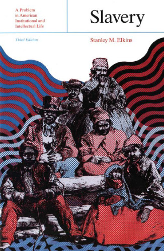 بردگی: مشکلی در زندگی نهادی و فکری آمریکا