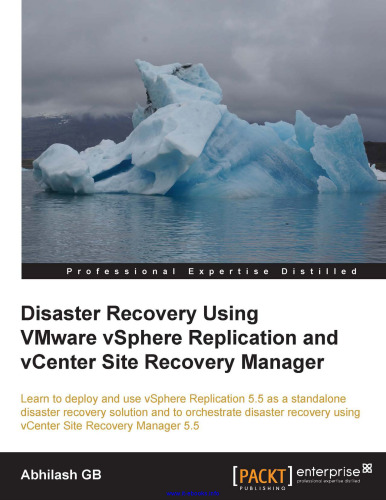 Disaster Recovery با استفاده از VMware vSphere Replication و vCenter Site Recovery Manager: بیاموزید که vSphere Replication 5.5 را به عنوان یک راه حل مستقل برای بازیابی فاجعه و همگام سازی بازیابی فاجعه با استفاده از vCenter Site Recovery Manager 5.5 به کار گیرید و از آن استفاده کنید.
