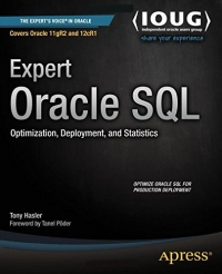 Expert Oracle SQL: Optimization, Deployment, and Statistics