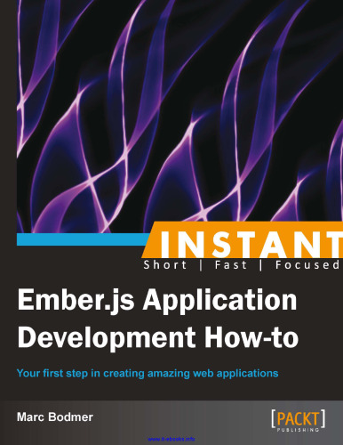 ﻿آموزش توسعه برنامه Ember.js: اولین قدم شما در ایجاد برنامه های وب شگفت انگیز