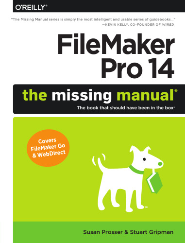 FileMaker Pro 14: The Missing Manual: کتابی که باید در کادر قرار داشت