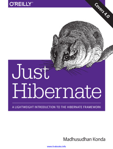 ﻿Just Hibernate: مقدمه ای سبک برای چارچوب Hibernate
