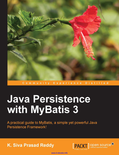 Java Persistence with MyBatis 3: راهنمای عملی MyBatis ، یک چارچوب ساده و در عین حال قدرتمند Java Persistence!