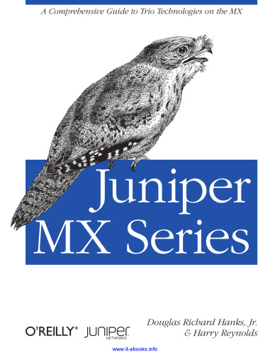 Juniper MX Series: راهنمای جامع فن آوری های Trio در مورد MX