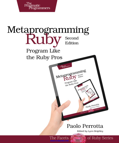 Metaprogramming Ruby 2: برنامه مانند جوانب مثبت