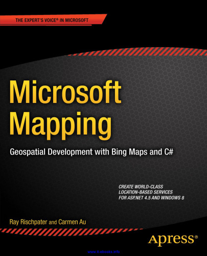 نقشه برداری Microsoft: Geospatial Development با نقشه های بینگ و C #
