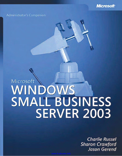 ﻿Microsoft Windows Small Business Server 2003: همراه مدیر