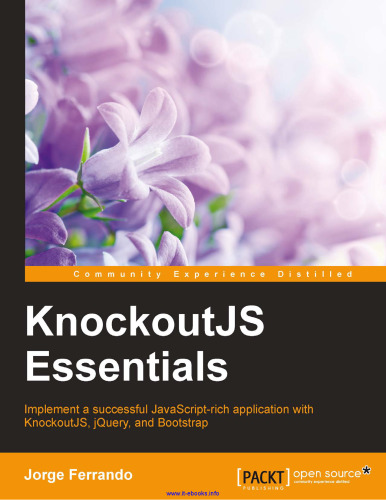 KnockoutJS Essentials: یک برنامه موفق غنی از JavaScript را با KnockoutJS ، jQuery و Bootstrap پیاده سازی کنید