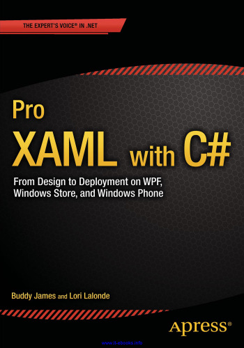 ﻿Pro XAML با C#: از طراحی تا استقرار در WPF ، Windows Store و Windows Phone