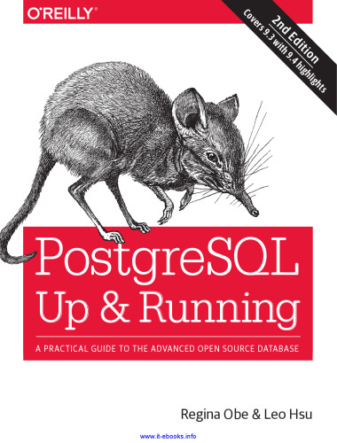 PostgreSQL: Up and Running ، نسخه 2: راهنمای عملی پایگاه داده پیشرفته منبع باز