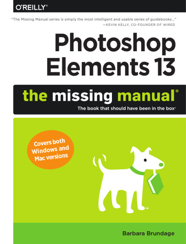 ﻿Photoshop Elements 13: The Missing Manual