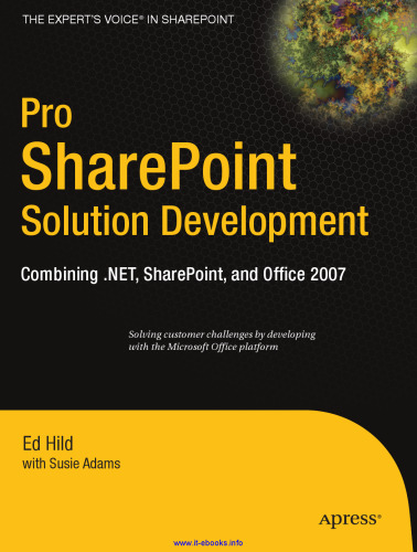 توسعه راه حل نرم افزار شیرپوینت: ترکیب NET ، SharePoint و Office 2007