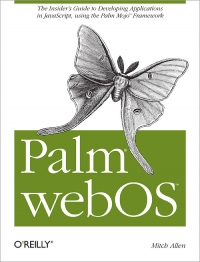 ﻿Palm WebOS: راهنمای خودی برای توسعه برنامه ها در JavaScript با استفاده از چارچوب Palm Mojo