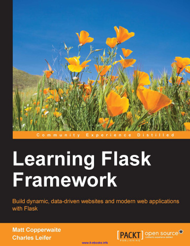 ﻿Learning Flask Framework: وب سایت های پویا و مبتنی بر داده و برنامه های وب مدرن با Flask بسازید