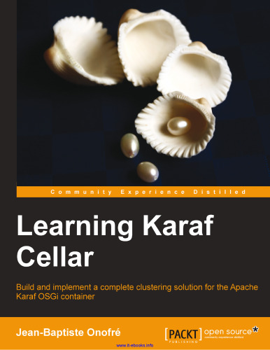 Learning Caraf Cellar: راه حل خوشه بندی کاملی برای ظرف OSGi Apache Karaf ایجاد و پیاده سازی کنید