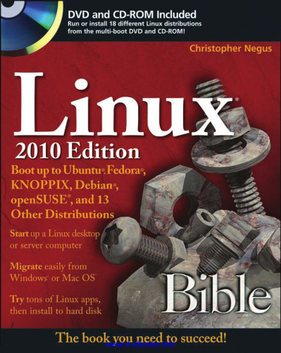 Linux Bible 2010 Edition: راه اندازی مجدد سیستم های اوبونتو ، فدورا ، KNOPPIX ، دبیان ، openSUSE و 13 توزیع دیگر