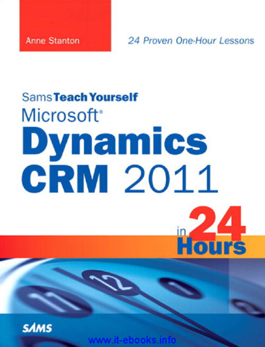 سامس خود را در 24 ساعت به Microsoft Dynamics Crm 2011 آموزش دهید