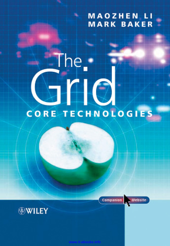 Grid: Core Technologies