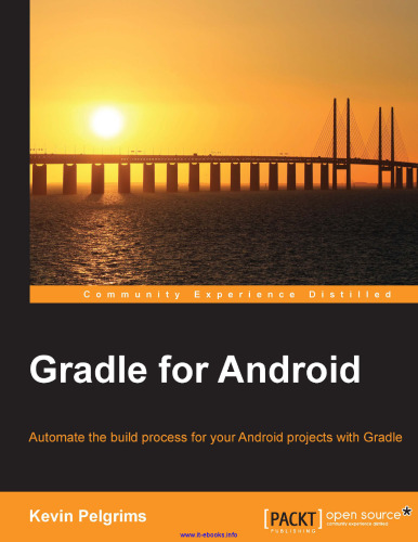Gradle for Android: فرآیند ساخت پروژه های Android خود را با Gradle به طور خودکار انجام دهید