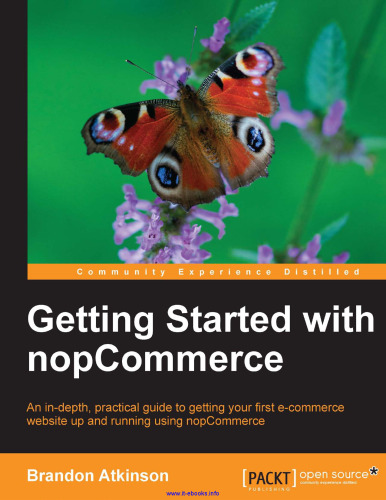 شروع به کار با nopCommerce: یک راهنمای عملی عمیق برای به روزرسانی و راه اندازی اولین وب سایت تجارت الکترونیکی با استفاده از nopCommerce