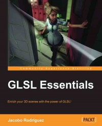 ﻿GLSL Essentials: صحنه های سه بعدی خود را با قدرت GLSL غنی کنید!