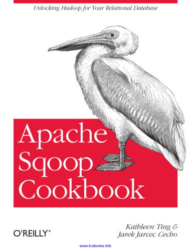 کتاب آشپزی Apache Sqoop: باز کردن قفل Hadoop برای بانک اطلاعاتی روابط خود