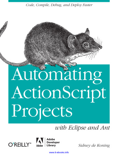 خودکار پروژه های ActionScript با Eclipse و مورچه: Code، Compile، Debug and Disaster سریعتر