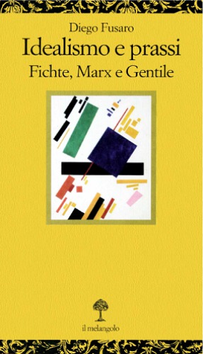 آرمان گرایی و عمل. فیچت ، مارکس و جنایی