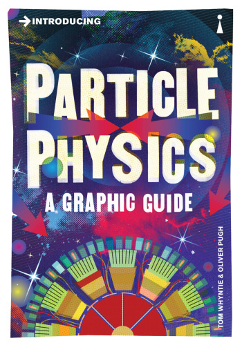 معرفی فیزیک ذرات: راهنمای گرافیکی