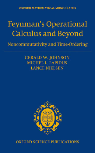 حساب عملیاتی فاینمن و فراتر از آن: عدم تعامل و ترتیب زمان