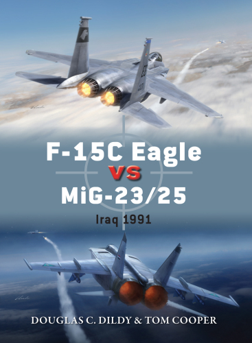 F-15C Eagle vs MiG-23/25: Irak 1991