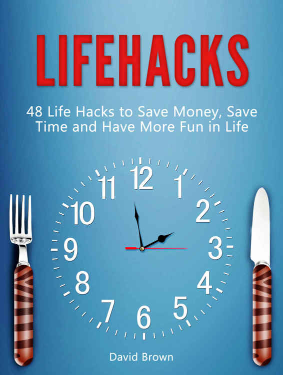 Lifehacks: 48 Hack Life برای پس انداز کردن ، صرفه جویی در وقت و سرگرمی بیشتر در زندگی (هک های زندگی ، هک کردن زندگی ، بهترین هک های زندگی)