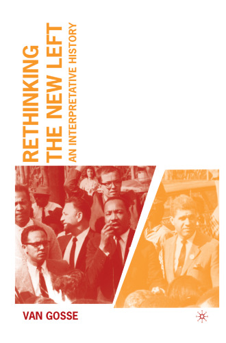 تجدید نظر در چپ جدید: یک تاریخ تفسیری
