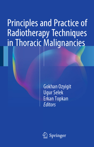اصول و عملکرد تکنیک های رادیوتراپی در بدخیمی های قفسه سینه