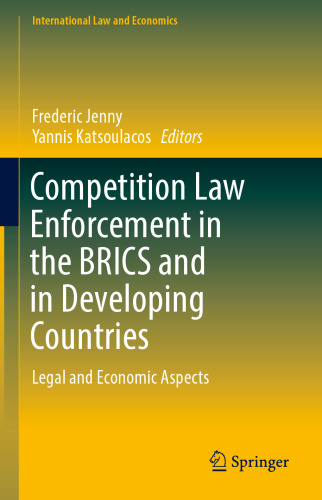 اجرای قانون رقابت در BRICS و کشورهای در حال توسعه: جنبه های حقوقی و اقتصادی