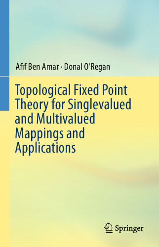 تئوری نقطه توپولوژیکی ثابت برای نقشه ها و برنامه های یک ارزش و چند ارزشی
