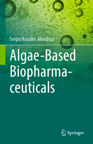 Biopharmaceuticals بر اساس جلبک