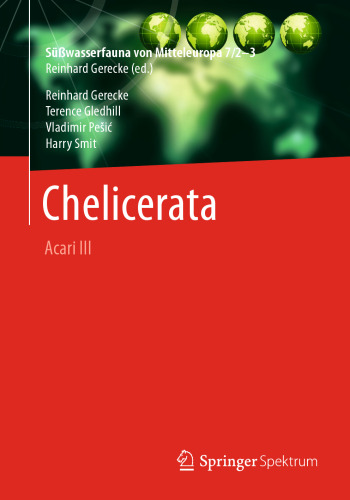 ﻿Süßwasserfauna von Mitteleuropa، Bd. 7/2-3 Chelicerata: Acari III