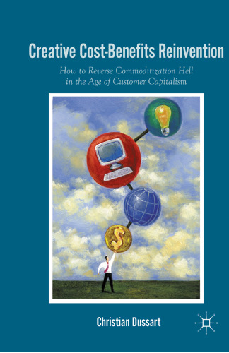 نوآوری سود و فواید خلاق: چگونه می توان جهنم کالایی را در عصر سرمایهداری مشتری معکوس کرد