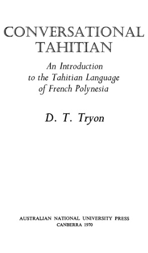 تاهیتی مکالمه ای؛ مقدمه ای بر زبان تاهیتی پلنزی فرانسه