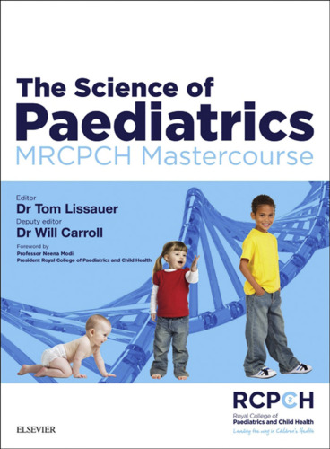 The Science of Pedediatrics: Mastercourse MRCPCH
